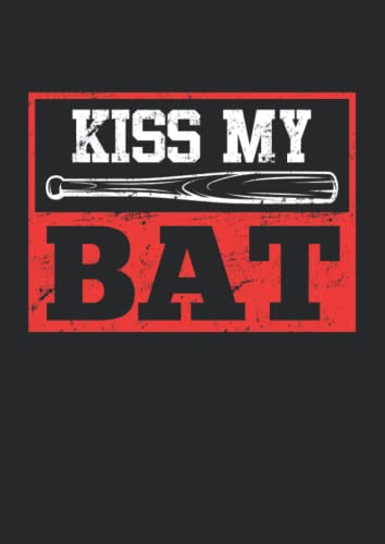 Notizbuch A4 dotted, gepunktet, punktiert mit Softcover Design: Kiss my Bat Baseballer Spruch Baseball: 120 dotted (Punktgitter) DIN A4 Seiten