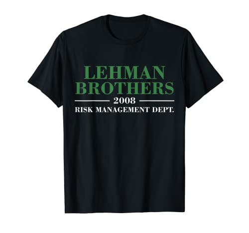 Lehman Brothers 2008 Risk Management Dept T-Shirt