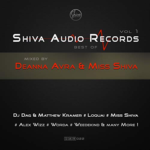 Best of Shiva Audio Records (Mixed by Deanna Avra & Miss Shiva)