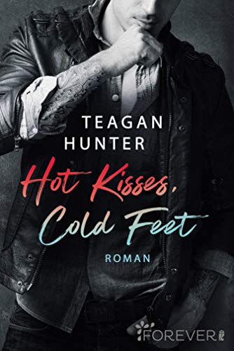 Hot Kisses, Cold Feet: Roman (College Love 3)