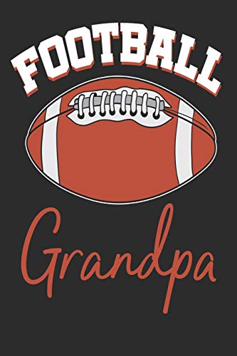 Football Grandpa: Football Notebook (Personalized Journal for Football Grandpa)