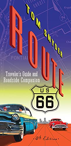 Route 66: Traveler's Guide & Roadside Companion