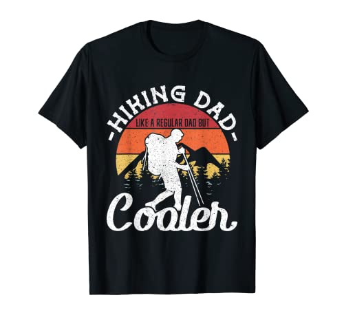 Hiking dad like a regular dad but cooler Wandern Kinder T-Shirt