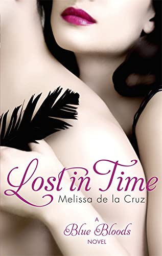 Lost In Time: Number 6 in series: A Blue Bloods Novel