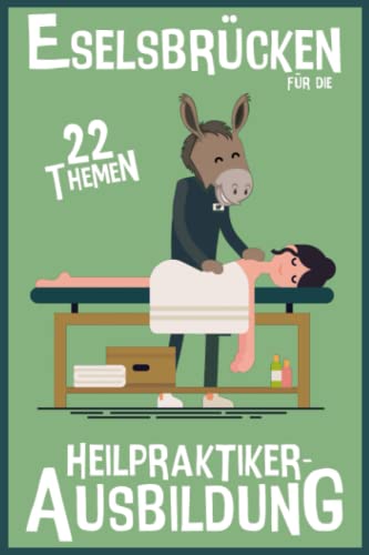 Eselsbrücken für die Heilpraktiker-Ausbildung: 22 Themen