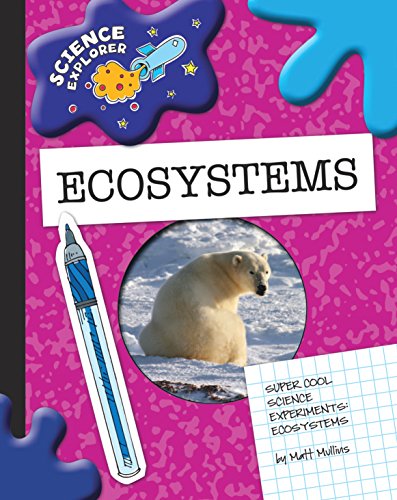 Ecosystems (Explorer Library: Science Explorer) (English Edition)