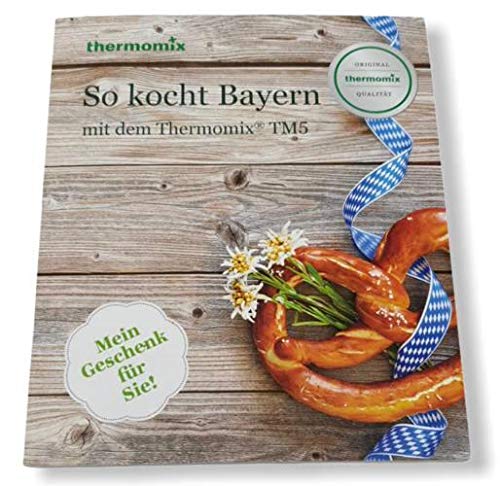 Original Vorwerk Thermomix Buch TM5 TM6 Kochbuch So kocht Bayern mit dem Thermomix