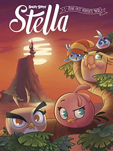 Angry Birds - Stella 1: Eine fast perfekte Insel