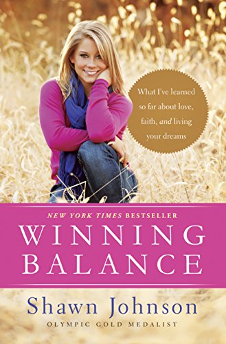 Winning Balance: What I’ve Learned So Far about Love, Faith, and Living Your Dreams (English Edition)