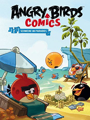 Angry Birds 2: Schweine im Paradies
