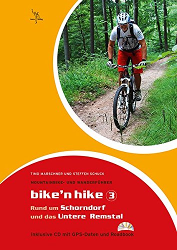 Bike'n hike Band 3: Mountainbike- und Wanderführer