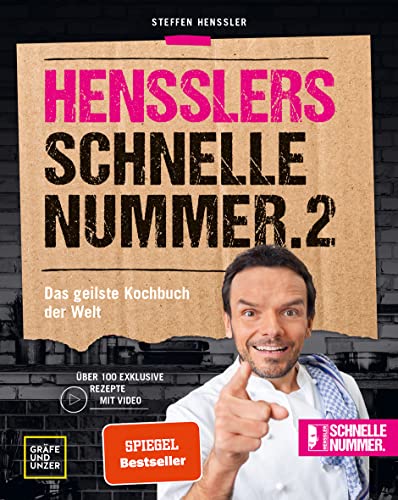 Hensslers schnelle Nummer 2: Das geilste Kochbuch der Welt (Promi- und Fernsehköch*innen)