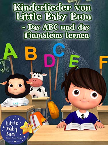 Kinderlieder von Little Baby Bum - Das ABC und das Einmaleins lernen
