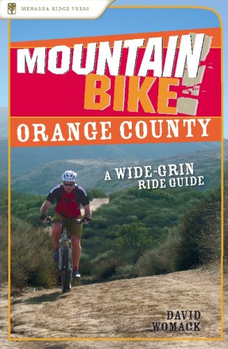 Mountain Bike! Orange County: A Wide-Grin Ride Guide