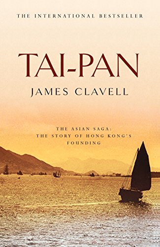 Tai-Pan: The Second Novel of the Asian Saga (English Edition)