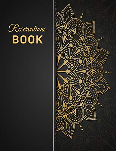 Reservations Book: reservation Daily Reserve Log Book For Restaurant 2019 2020 | 365 Day Guest Booking Diary Hostess Table Journal Record And Tracking | Black Gold Mandala