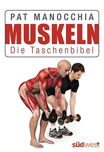 Muskeln - Die Taschenbibel