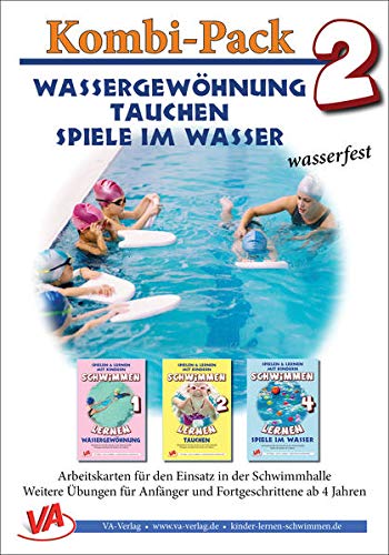 Kombi-Pack 2: Wassergewöhnung, Tauchen & Spiele: Aufbau-Kartensatz, laminiert (Lehrer-/Trainer-Kartensatz laminiert: Arbeitskarten für den Schwimmunterricht)