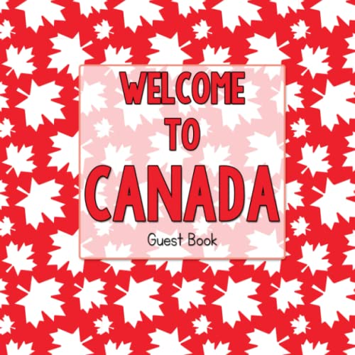 Welcome to Canada: Guest Book