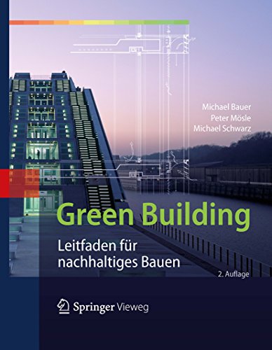 Green Building: Leitfaden für nachhaltiges Bauen