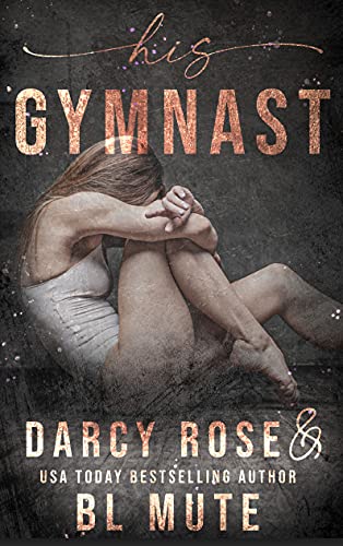 His Gymnast (Dance For Me Book 3) (English Edition)