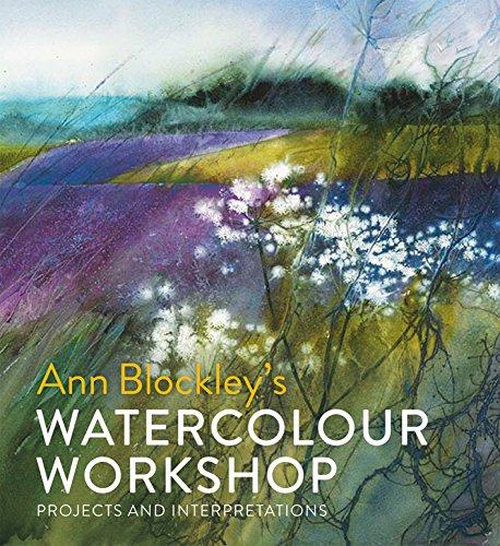 Watercolour Workshop: projects and interpretations (English Edition)