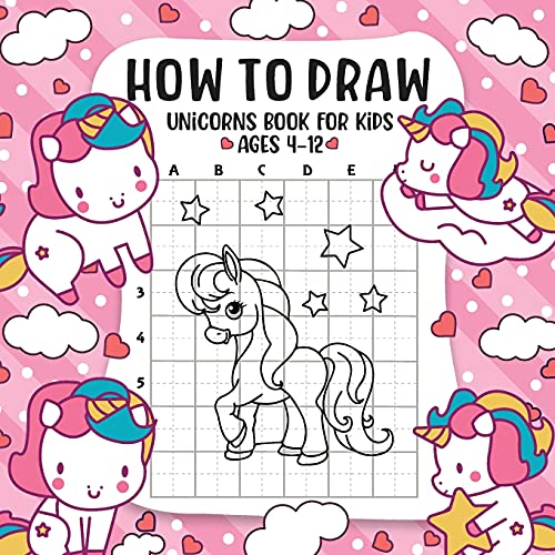 How to Draw Unicorns for Kids: fantastic coloring book ages 4-12,