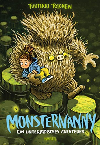 Monsternanny - Ein unterirdisches Abenteuer (Monsternanny, 2, Band 2)